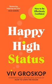 Happy High Status - Groskop Viv
