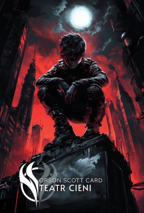 Teatr cieni - Orson Scott Card