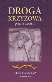 Droga krzyżowa Pisana życiem