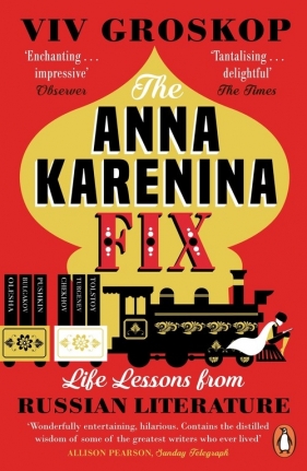 The Anna Karenina Fix - Viv Groskop