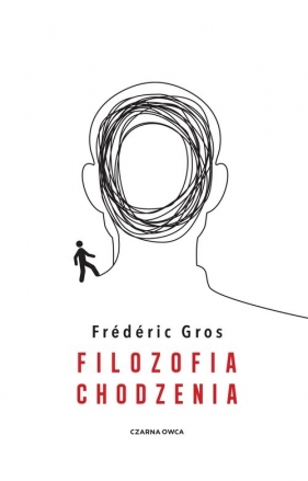 Filozofia chodzenia - Gros Frederic