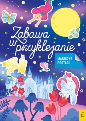 Zabawa w przyklejanie Magiczne postaci