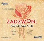 Zadzwoń, kocham cię (Audiobook)