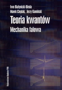 Teoria kwantów Mechanika falowa