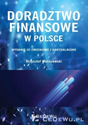Doradztwo finansowe w Polsce - Waliszewski Krzysztof