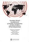 Foreign Direct Investment of Polish Companies its scale, structure, Karaszewski Włodzimierz, Jaworek Małgorzata, Kuzel Marcin, Szałucka Małgorzata, Szóstek Aneta