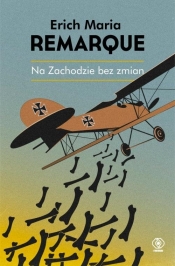 Na Zachodzie bez zmian - Erich Maria Remarque