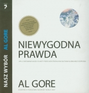 Niewygodna prawda Nasz wybór - Al Gore