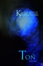 Toń / Tchu - Dariusz Kozłowski