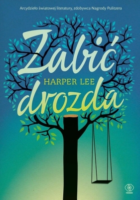 Zabić drozda - Harper Lee