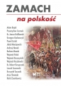 Zamach na polskość - Opracowanie zbiorowe