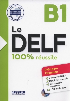Le DELF B1 100% reussite +CD - Girardeau Bruno, Jacament Emilie, Salin Marie