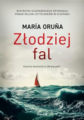 Złodziej fal - María Oruña