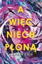 A więc niech płoną - Kamilah Cole