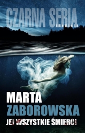Jej wszystkie śmierci - Zaborowska Marta
