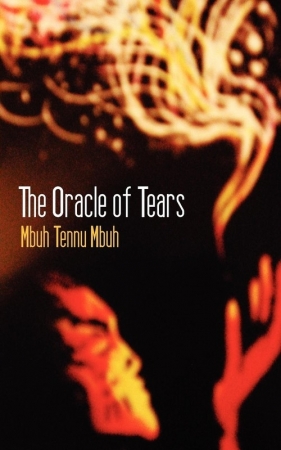 The Oracle of Tears - Mbuh Mbuh Tennu