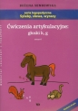 Ćwiczenia artykulacyjne głoski k, g Zeszyt 6 - Bożena Senkowska