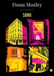 Soho - Fiona Mozley