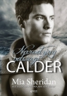 Calder Narodziny odwagi Mia Sheridan