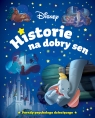 Historie na dobry sen. Disney Praca zbiorowa