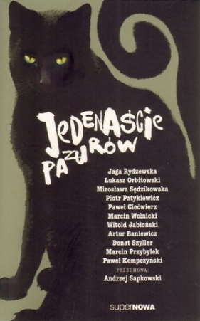 Jedenaście pazurów - Andrzej Sapkowski, Artur Baniewicz, Łukasz Orbitowski
