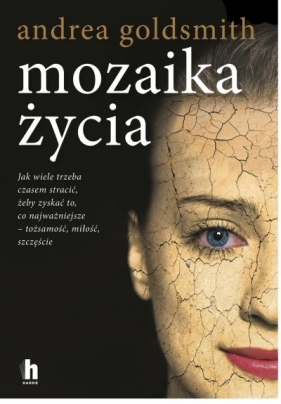 Mozaika życia - Goldsmith Andrea