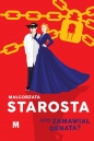 Kto zamawiał denata? - Małgorzata Starosta
