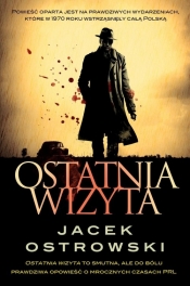 Ostatnia wizyta - Ostrowski Jacek