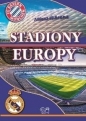 Stadiony Europy - Opracowanie zbiorowe