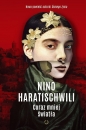 Coraz mniej światła - Nino Haratischwili