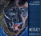 Witkacy - Narkotyki CD - Kułakowski Leszek