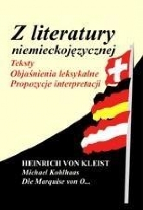 Z literatury niemieckojęz. Heinrich von Kleist... - Opracowanie zbiorowe