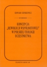 Koncepcja rewolucji wspólnotowej w polskiej teologii uczestnictwa  Sienkiewicz Ewa