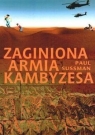 Zaginiona armia Kambyzesa Paul Sussman