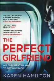 The Perfect Girlfriend - Hamilton Karen