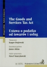 The Goods and Services Tax Act Ustawa o podatku od towarów i usług