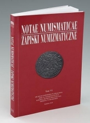Notae Numismaticae. Zapiski Numizmatyczne T.6 - praca zbiorowa