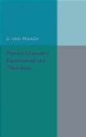 Physical Chemistry: Experimental and Theoretical - Praagh Van