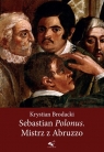 Sebastian Polonus Mistrz z Abruzzo Krystian Brodacki