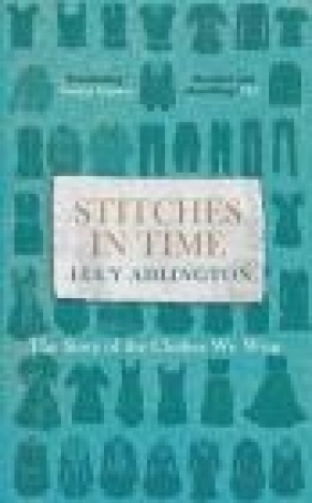 Stitches in Time Lucy Adlington