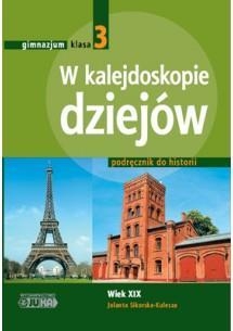 W kalejdoskopie dziejów 3 Historia Podręcznik