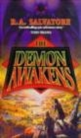 Demons Awakens R. A. Salvatore,  Salvatore R.