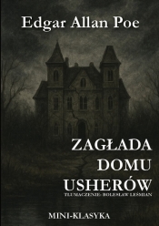 Zagłada domu Usherów - Edgar Allan Poe