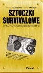 Sztuczki survivalowe - Opracowanie zbiorowe