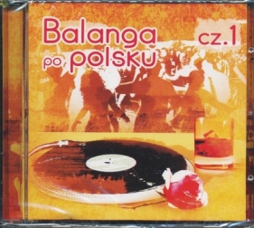 Balanga Po Polsku cz.1 CD - praca zbiorowa
