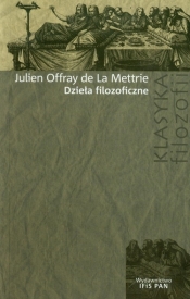 Dzieła filozoficzne - Julien Offray de La Mettrie