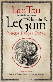 Księga Drogi i Dobra - Ursula K. Leguin