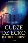 Cudze dziecko wyd. kieszonkowe Daniel Hurst