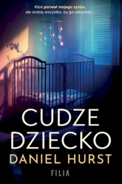 Cudze dziecko wyd. kieszonkowe - Daniel Hurst