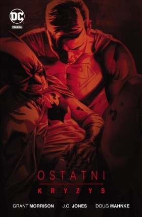 Ostatni kryzys - Grant Morrison